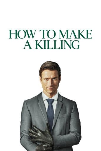 How to Make a Killing